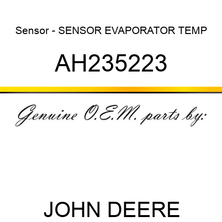 Sensor - SENSOR, EVAPORATOR TEMP AH235223