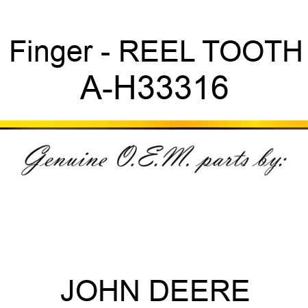 Finger - REEL TOOTH A-H33316