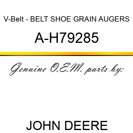 V-Belt - BELT, SHOE GRAIN AUGERS A-H79285