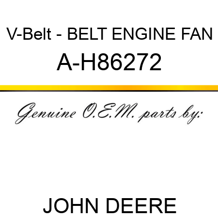 V-Belt - BELT, ENGINE FAN A-H86272
