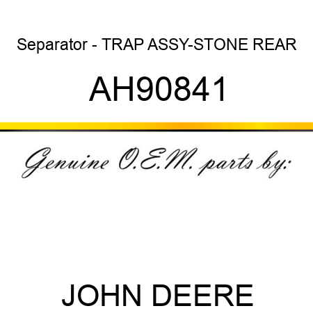 Separator - TRAP ASSY-STONE REAR AH90841