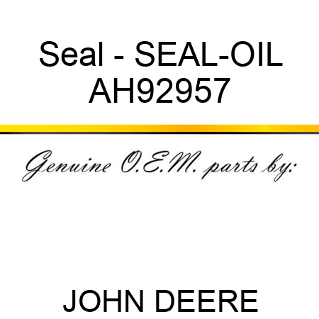Seal - SEAL-OIL AH92957