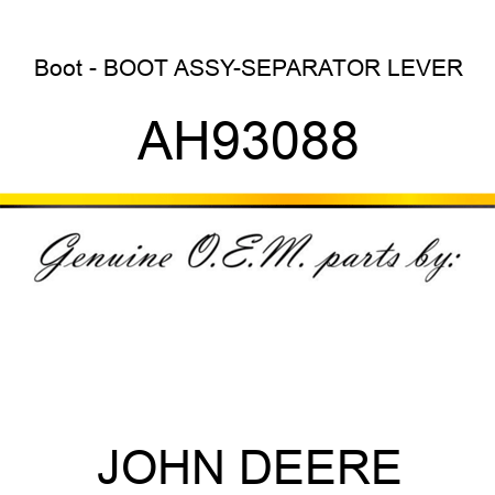 Boot - BOOT ASSY-SEPARATOR LEVER AH93088