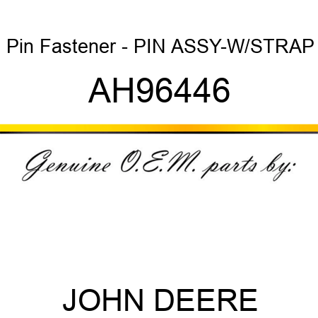 Pin Fastener - PIN ASSY-W/STRAP AH96446