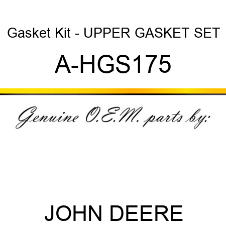 Gasket Kit - UPPER GASKET SET A-HGS175