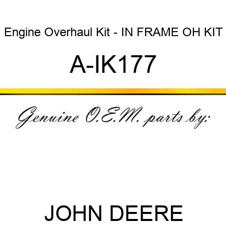 Engine Overhaul Kit - IN FRAME OH KIT A-IK177