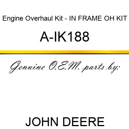 Engine Overhaul Kit - IN FRAME OH KIT A-IK188