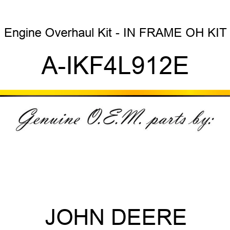 Engine Overhaul Kit - IN FRAME OH KIT A-IKF4L912E