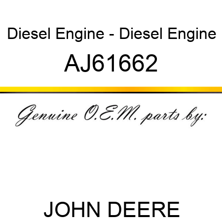 Diesel Engine - Diesel Engine AJ61662