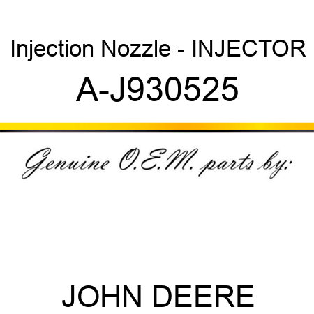 Injection Nozzle - INJECTOR A-J930525