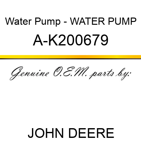 Water Pump - WATER PUMP A-K200679