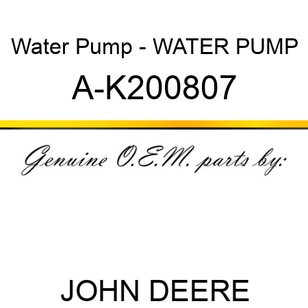 Water Pump - WATER PUMP A-K200807