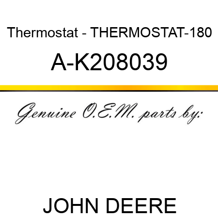 Thermostat - THERMOSTAT-180 A-K208039