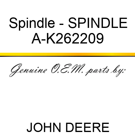 Spindle - SPINDLE A-K262209