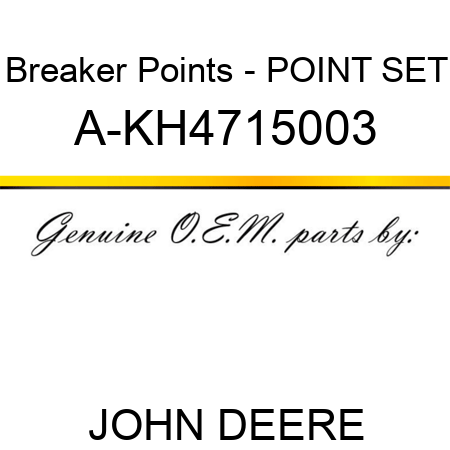 Breaker Points - POINT SET A-KH4715003