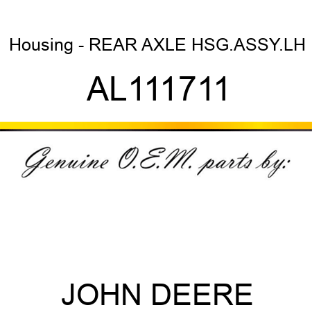 Housing - REAR AXLE HSG.ASSY.,LH AL111711