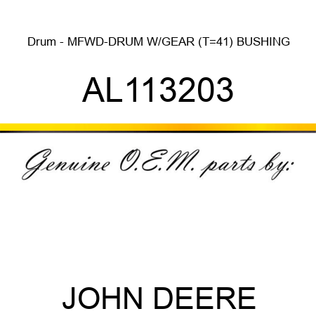 Drum - MFWD-DRUM W/GEAR (T=41), BUSHING AL113203