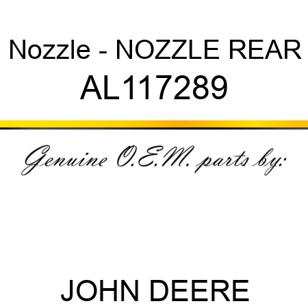 Nozzle - NOZZLE, REAR AL117289