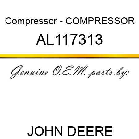 Compressor - COMPRESSOR AL117313