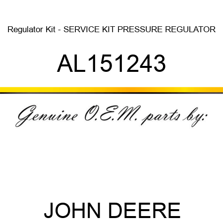 Regulator Kit - SERVICE KIT PRESSURE REGULATOR AL151243
