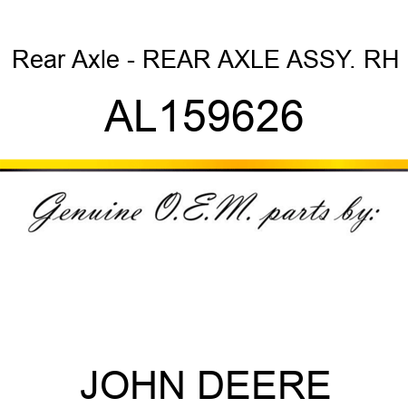 Rear Axle - REAR AXLE ASSY. RH AL159626