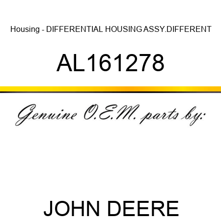 Housing - DIFFERENTIAL HOUSING ASSY.DIFFERENT AL161278