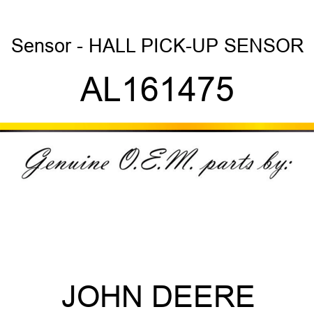 Sensor - HALL PICK-UP SENSOR AL161475