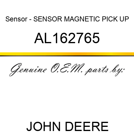 Sensor - SENSOR, MAGNETIC PICK UP AL162765