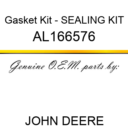 Gasket Kit - SEALING KIT AL166576