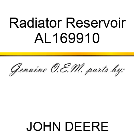 Radiator Reservoir AL169910