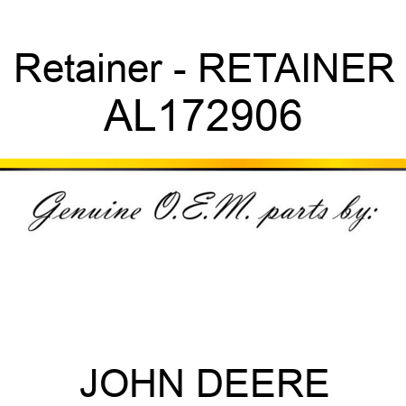Retainer - RETAINER AL172906
