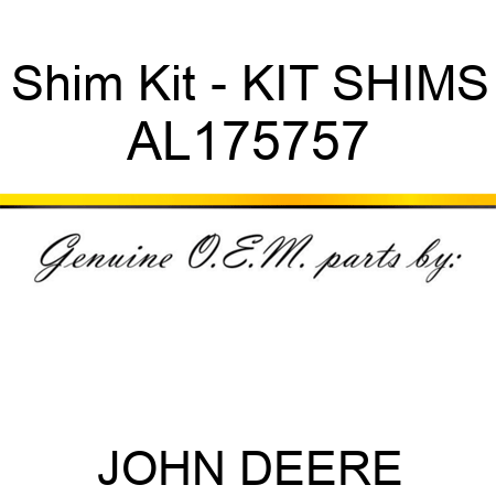Shim Kit - KIT, SHIMS AL175757