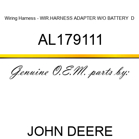 Wiring Harness - WIR.HARNESS, ADAPTER W/O BATTERY  D AL179111