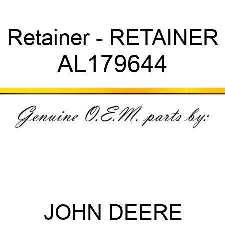 Retainer - RETAINER AL179644