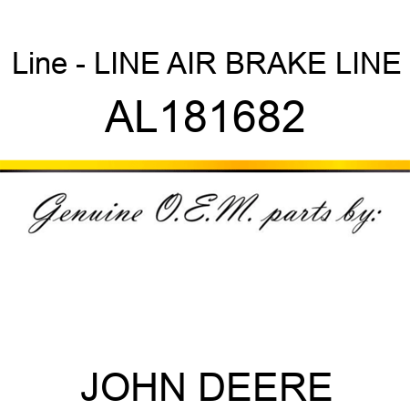 Line - LINE, AIR BRAKE LINE AL181682