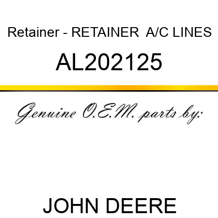 Retainer - RETAINER,  A/C LINES AL202125