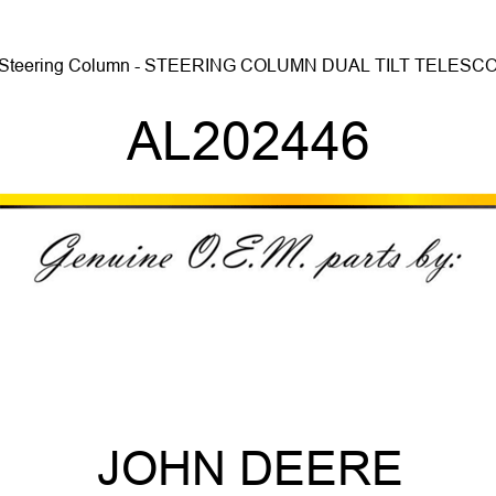 Steering Column - STEERING COLUMN, DUAL TILT, TELESCO AL202446