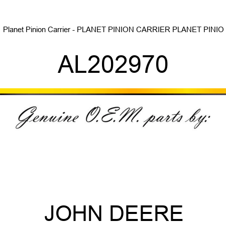 Planet Pinion Carrier - PLANET PINION CARRIER, PLANET PINIO AL202970