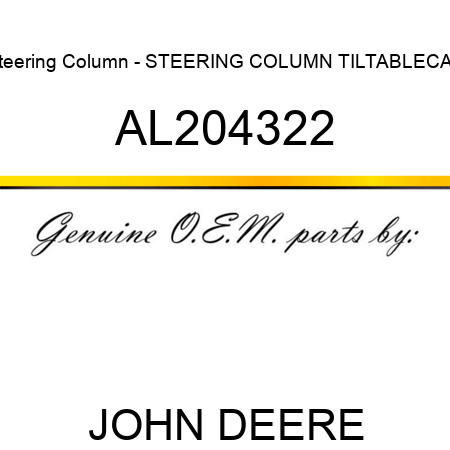 Steering Column - STEERING COLUMN, TILTABLE,CAB AL204322