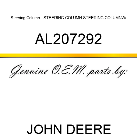 Steering Column - STEERING COLUMN, STEERING COLUMN,W/ AL207292