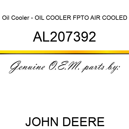 Oil Cooler - OIL COOLER, FPTO, AIR COOLED AL207392