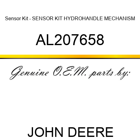 Sensor Kit - SENSOR KIT, HYDROHANDLE MECHANISM AL207658