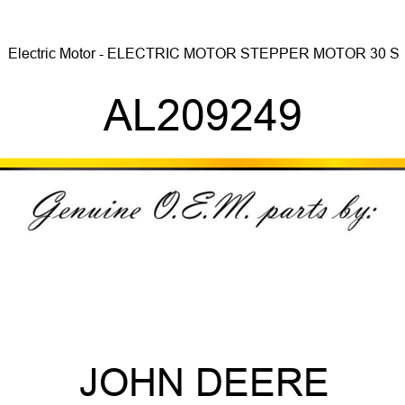 Electric Motor - ELECTRIC MOTOR, STEPPER MOTOR, 30 S AL209249