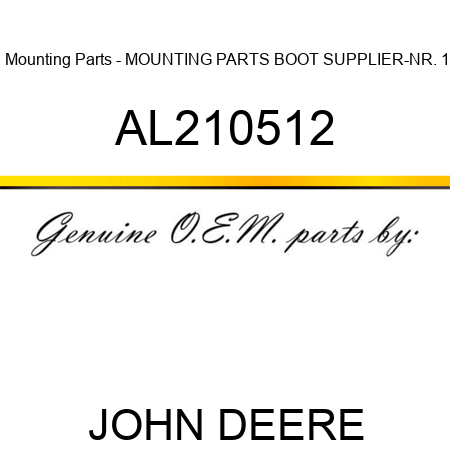 Mounting Parts - MOUNTING PARTS, BOOT SUPPLIER-NR. 1 AL210512