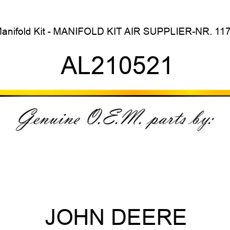 Manifold Kit - MANIFOLD KIT, AIR SUPPLIER-NR. 1173 AL210521