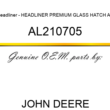 Headliner - HEADLINER, PREMIUM, GLASS HATCH, AS AL210705