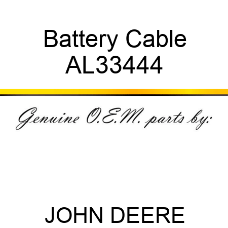 Battery Cable AL33444