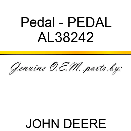 Pedal - PEDAL AL38242