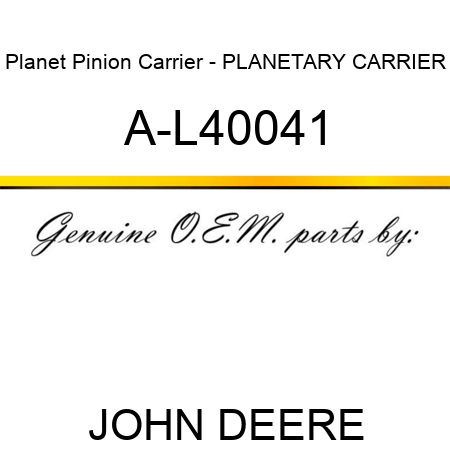 Planet Pinion Carrier - PLANETARY CARRIER A-L40041