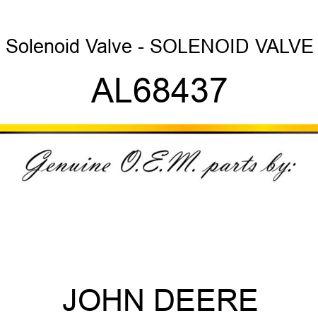 Solenoid Valve - SOLENOID VALVE AL68437